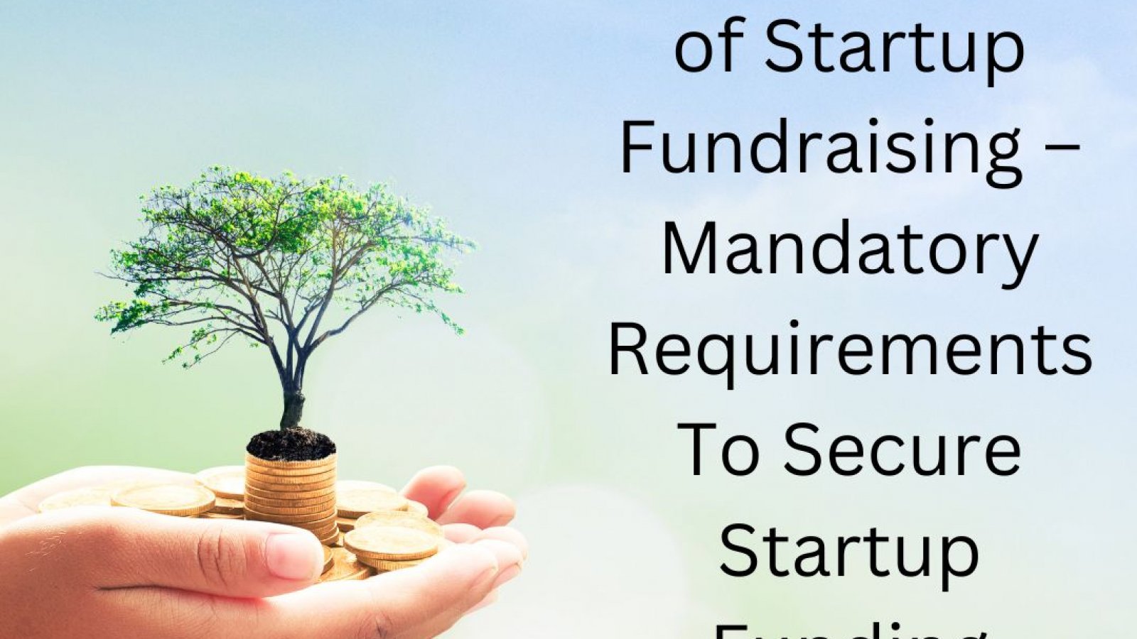 5 Prerequisites of Startup Fundraising